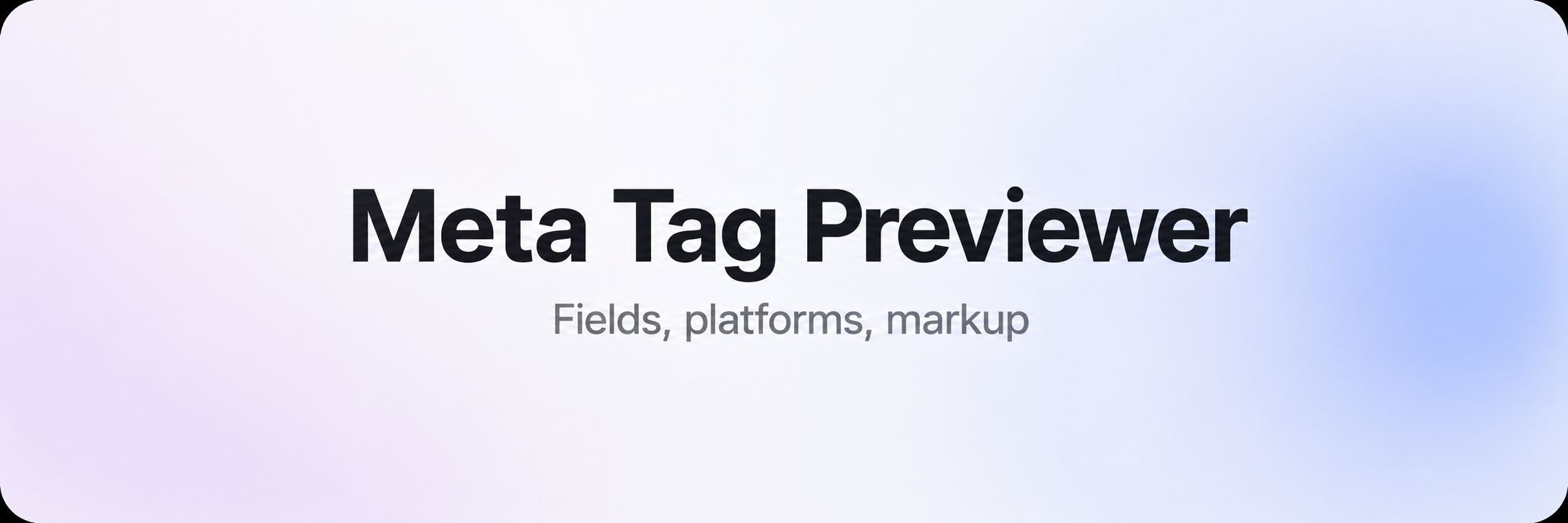 Meta Tag Previewer